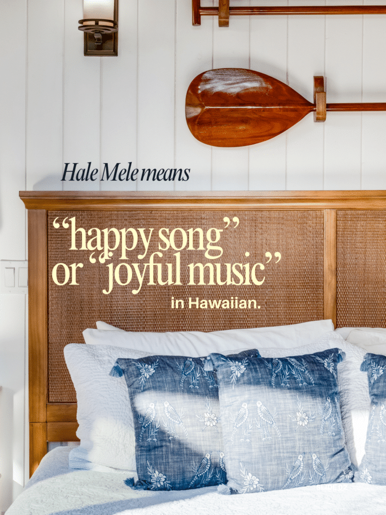 Hale Mele means “happy song” or “joyful music” in Hawaiian